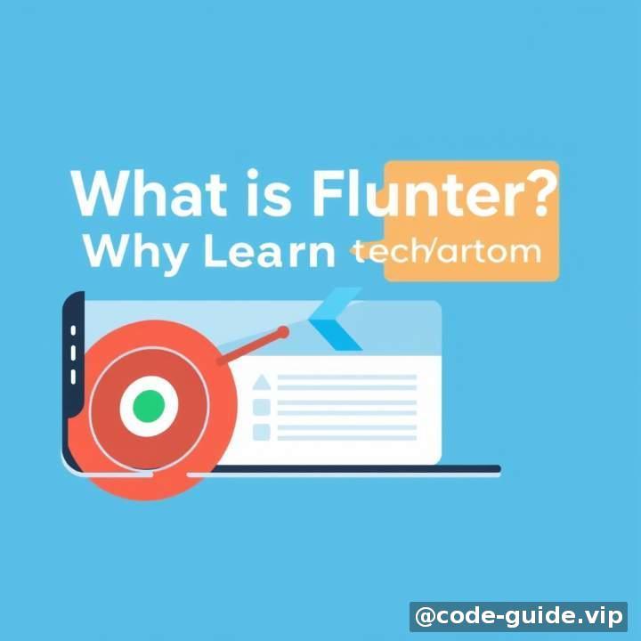 🎯 开篇：什么是Flutter？为什么要学习状态管理？